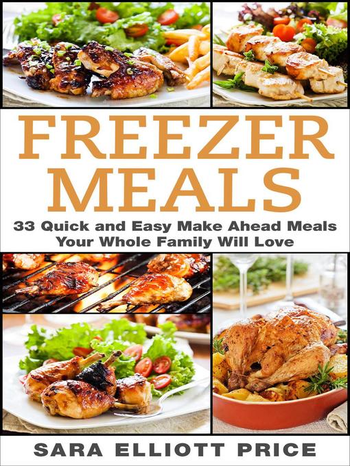 Title details for Freezer Meals by Sara Elliott Price - Wait list